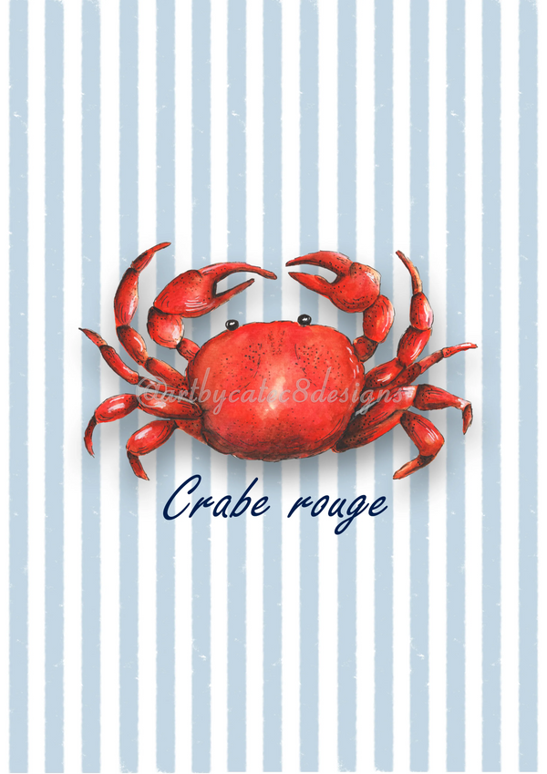 Watermarked - CRAB ROUGE Watercolour Art Print - Blue Quote
A red crab illustration centered on a light blue and white vertically striped background, with the French text 'Crabe rouge' below it. A faint 'Cribby's Crafts Designs' watermark is visible across the crab.