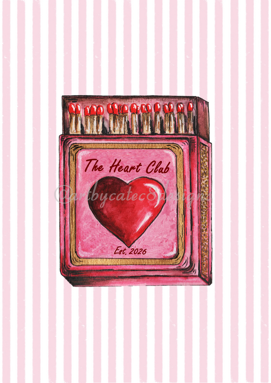 Watermarked - THE HEART CLUB Watercolour Art Print - Pink Stripe
A watercolour-style illustration of a pink matchbox filled with red-tipped matches, centered on a pale pink and white striped background. The front label reads 'The Heart Club' with a large red heart and 'Est.